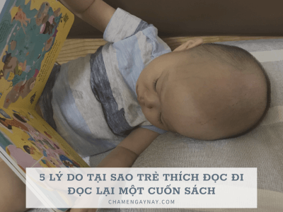 Trẻ thích đọc đi đọc lại 1 cuốn sách